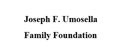 Joseph F. Umosella Family Foundation