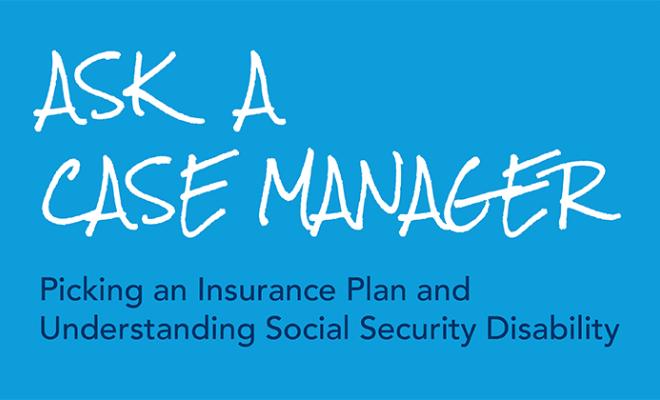 Anne-Willis-Ask-A-Case-Manager-Insurance-Plan-SSD-Featured-Rectangle